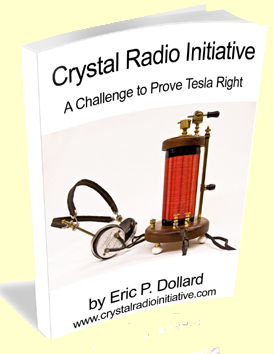 Crystal Radio Initiative by Eric Dollard